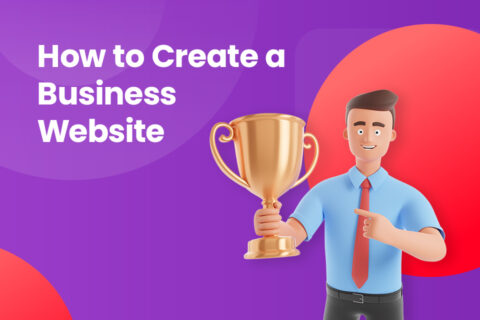 How to Create a Business Website