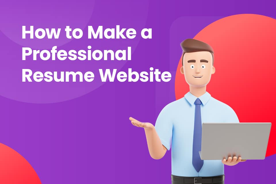 how-to-make-a-professional-resume-website-ixiry-blog