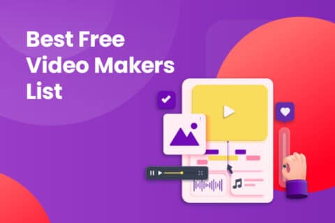 Best Free Video Makers List 