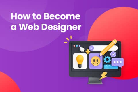 How to Become a Web Designer 