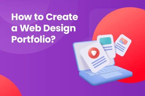 How to Create a Web Design Portfolio?